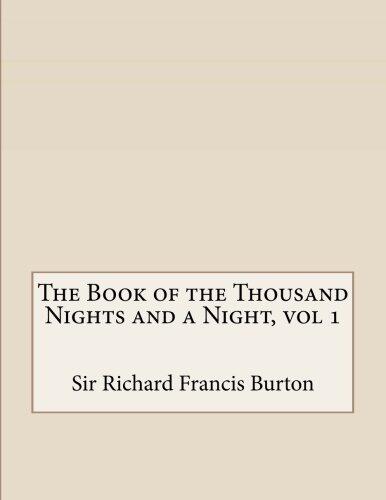 The Book of the Thousand Nights and a Night; Volume 1 of 16