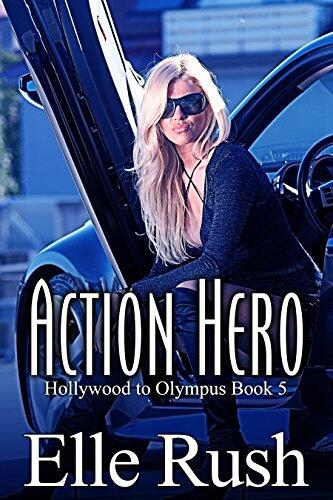 Action Hero: Hollywood to Olympus Book 5