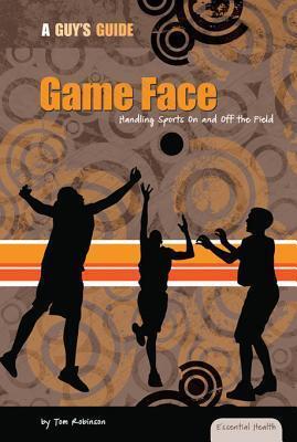 Game Face: Handling Sports on and Off the Field