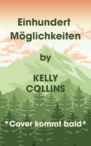 Einhundert Möglichkeiten (Aspen Cove: Staffel Zwei - Die Liebe findet einen Weg 5)