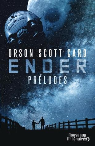 Ender : Préludes