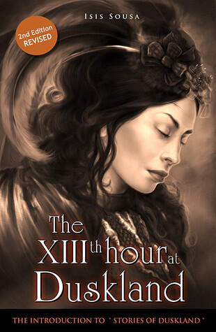 The XIIIth hour at Duskland