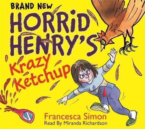 Horrid Henry's Krazy Ketchup: Book 23