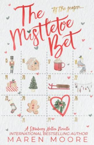 The Mistletoe Bet: A Christmas Novella
