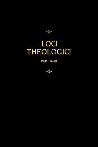 Chemnitz's Works: Loci Theologici II-III