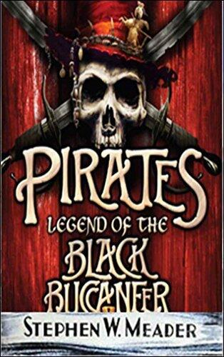 The Black Buccaneer(Illustrated): classic Legend Pirates book