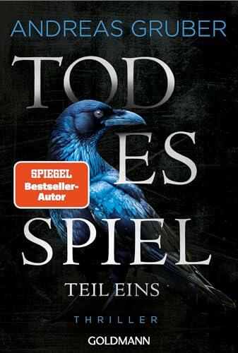 Todesspiel - Teil 1: Thriller - Der erste Teil des packenden Finales der Nr.1-SPIEGEL-Bestsellerreihe (Maarten S. Sneijder und Sabine Nemez 9)
