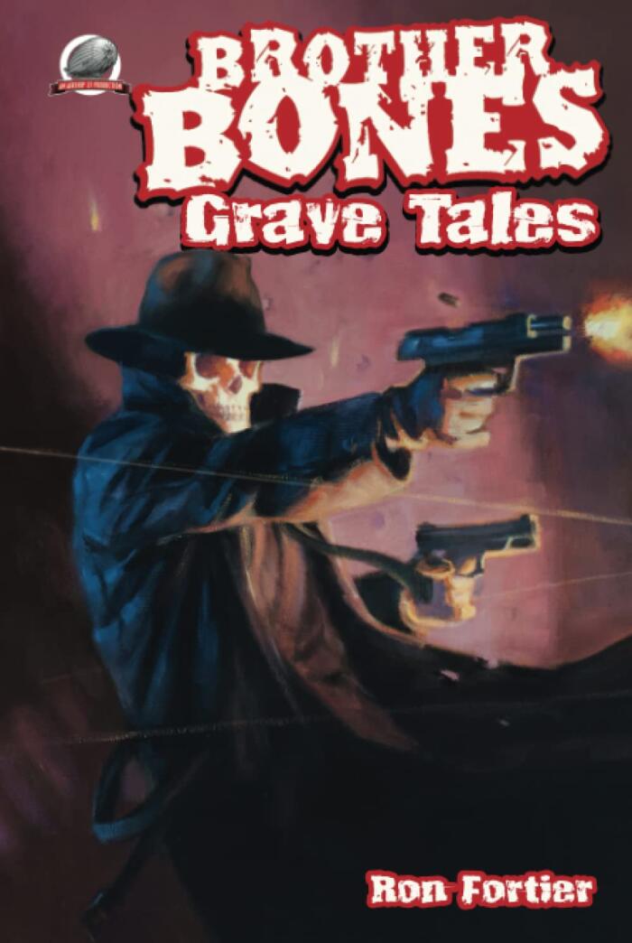 Brother Bones: Grave Tales