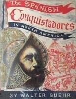 Spanish Conquistadores in North America