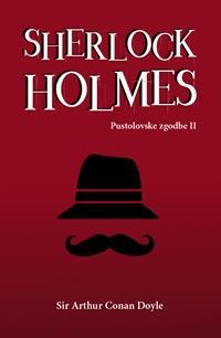 Sherlock Holmes: Pustolovske zgodbe 2. del