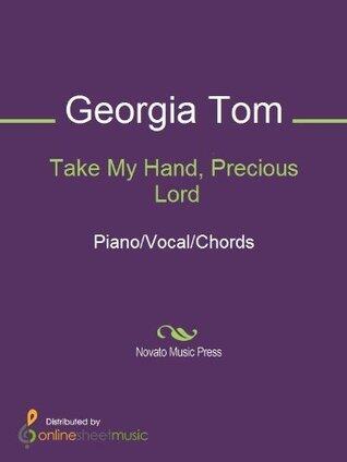 Take My Hand, Precious Lord Sheet Music