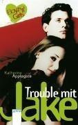 Trouble mit Jake