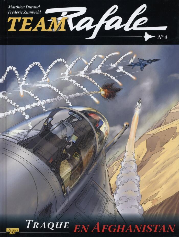 Team Rafale - Tome 4 - Traque en Afghanistan