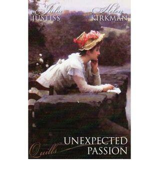 Unexpected Passion: Rogue's Lady / Captured
