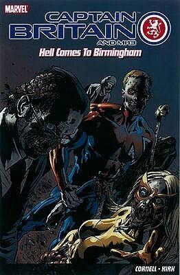 Captain Britain And MI13: Hell Comes To Birmingham