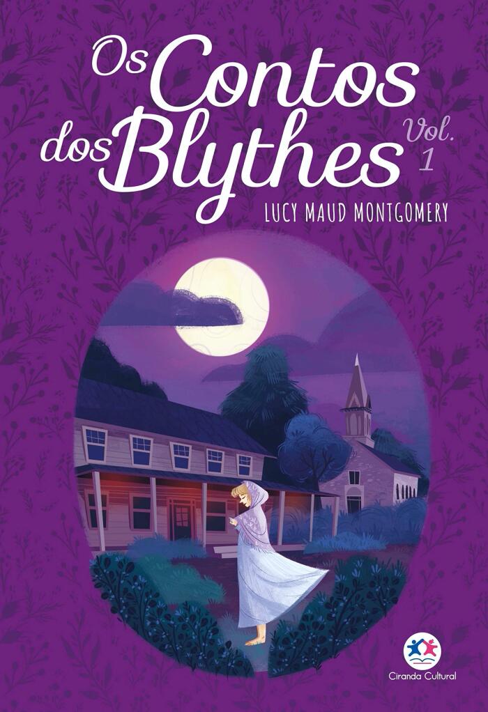 Os Contos Dos Blythes (Vol. 1)