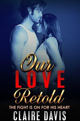 ROMANCE: INSPIRATIONAL ROMANCE: Our Love Retold (Survival Mail Order Bride Historical Alpha Male Romance)