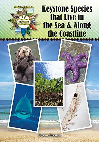 Keystone Species that Live in the Sea and Along the Coastline