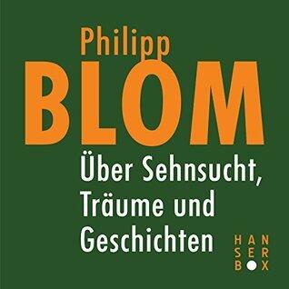 Über Sehnsucht, Träume und Geschichten