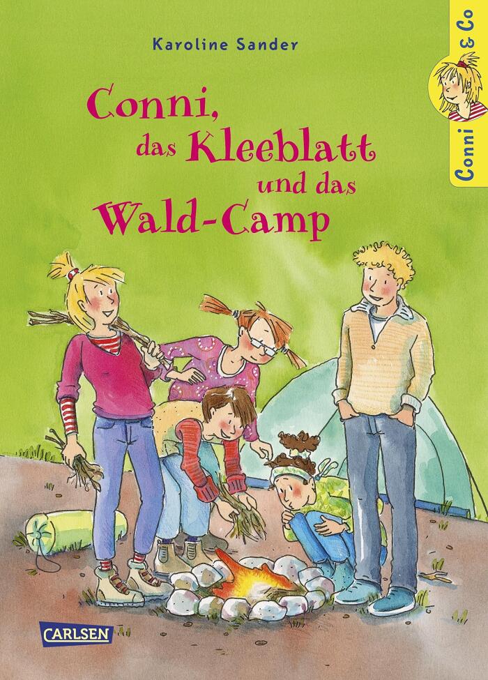 Conni, das Kleeblatt und das Wald-Camp