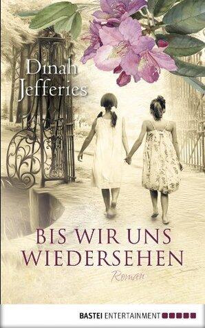 Bis wir uns wiedersehen