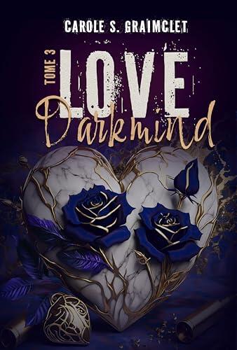 LOVE Darkmind: Tome 3, attirance interdite