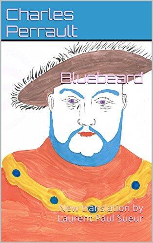 Bluebeard: New translation by Laurent Paul Sueur