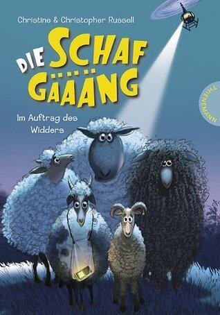 Die Schafgäääng 1: Im Auftrag des Widders