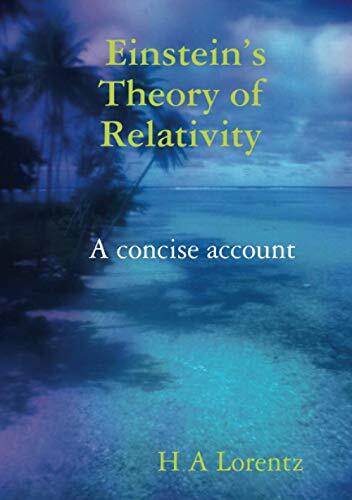 Einstein's Theory of Relativity: A Concise Account