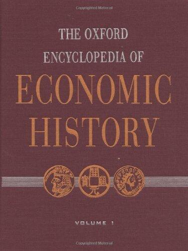 The Oxford Encyclopedia of Economic History