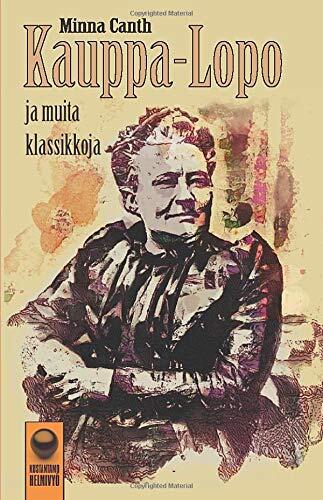 Kauppa-Lopo ja muita klassikoita