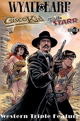 Western Triple Play: Wyatt Earp / The Cisco Kid / Belle Starr