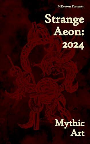 Strange Aeon: Mythic Art (2024)