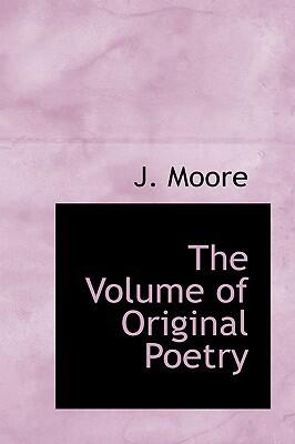 The Volume of Original Poetry
