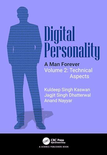 Digital Personality: A Man Forever Volume 2: Technical Aspects