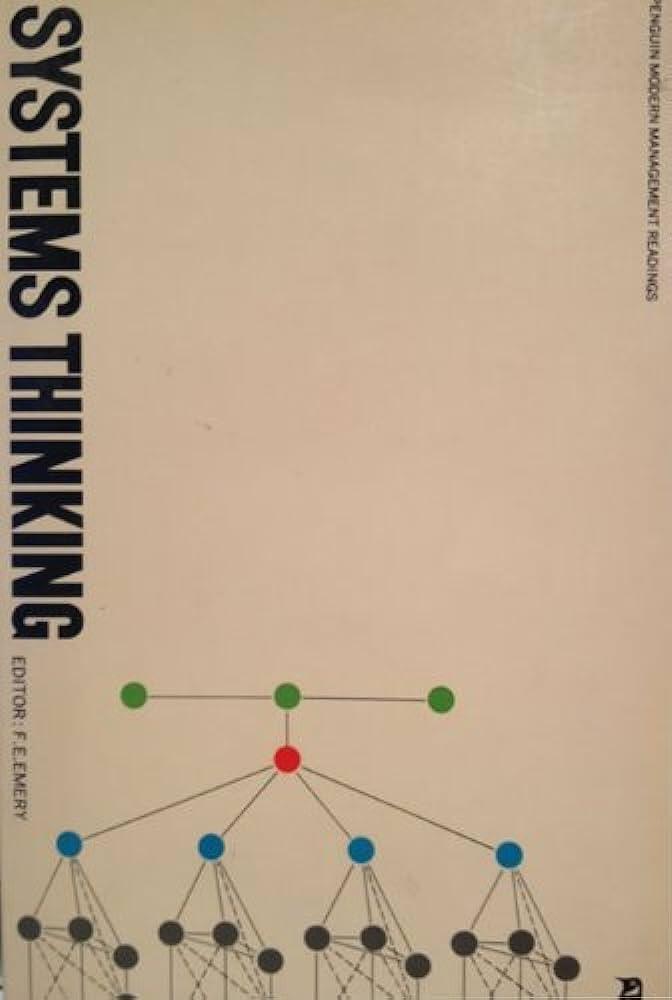 Systems Thinking: selected readings