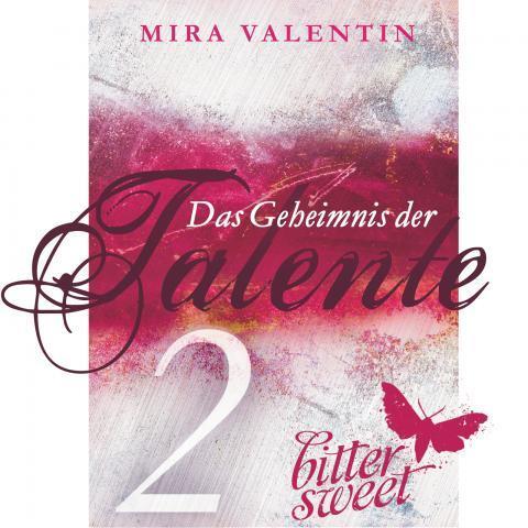 Das Geheimnis der Talente 2