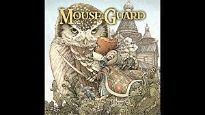 Mouse Guard: The Owlhen Caregiver & Other Stories