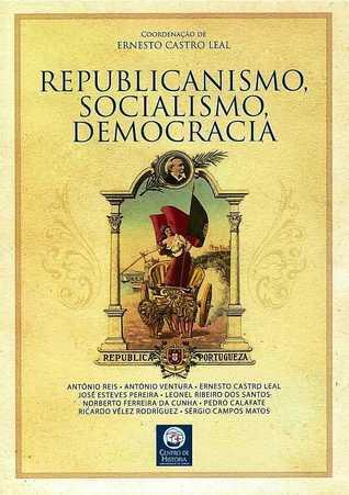 Republicanismo, socialismo, democracia