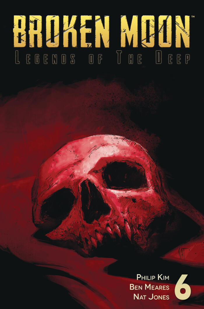 Broken Moon: Legends of the Deep #6