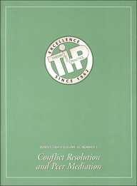 Conflict Resolution and Peer Mediation: A Special Issue of Theory into Practice