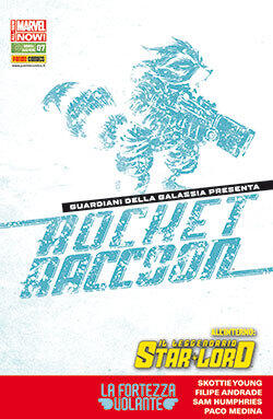 Rocket Raccoon & Il Leggendario Star-Lord #7