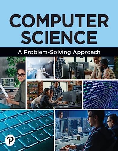 Computer Science: A Problem-Solving Approach