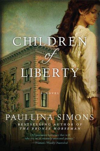 Children of Liberty: A Novel