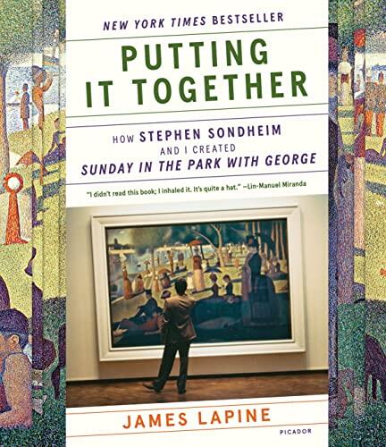 Putting It Together: How I Created 'Sunday in the Park with George'