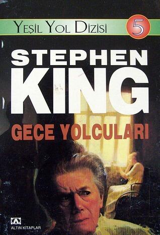 Yeşil Yol Dizisi 5: Gece Yolcuları