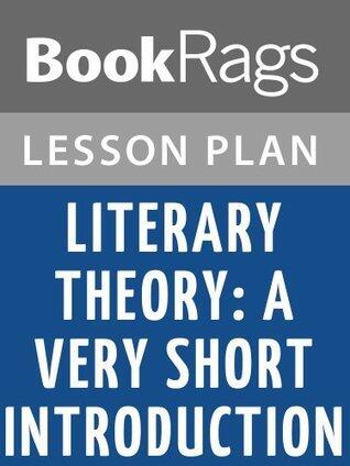 Lesson Plan Literary Theory: A Very Short Introduction by Jonathan Culler