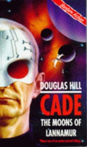 Cade (2): The Moons of Lannamur