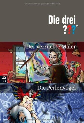 Die drei ??? - der verrückter Maler. Die drei ??? - die Perlenvögel