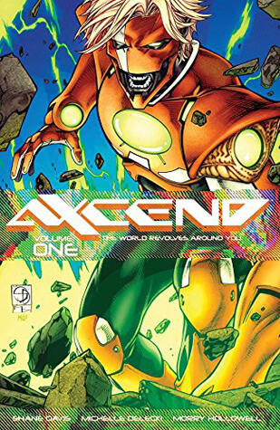 Axcend (Volume 1): The World Revolves Around You